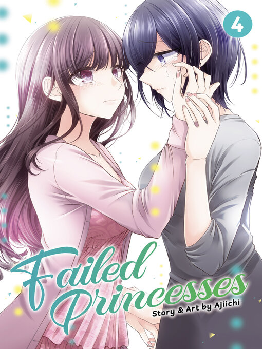 Title details for Failed Princesses, Volume 4 by Ajiichi - Wait list